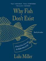 Why Fish Don't Exist